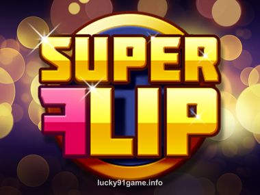 luck 91 Super Flip Casino Game